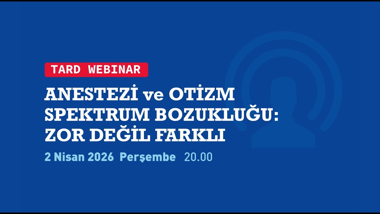 Anestezi ve Otizm Spektrum Bozukluğu: Zor Değil Farklı